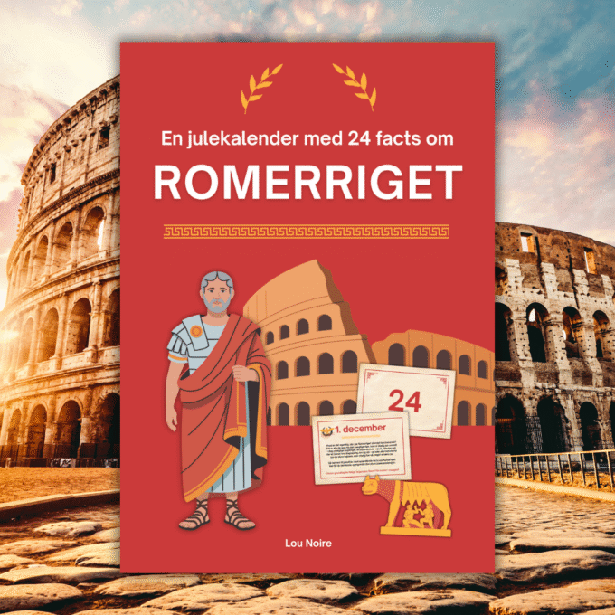 En julekalender med 24 facts om Romerriget - Lou Noire - Cover