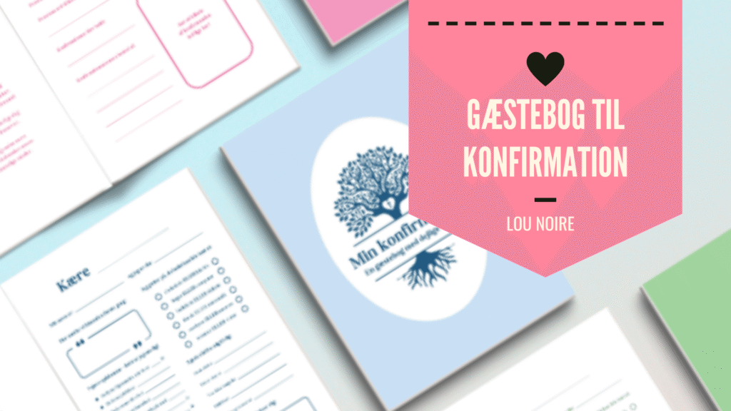 Gæstebog til konfirmation - et sjovt indslag - Lou Noire